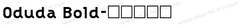 Oduda Bold字体转换